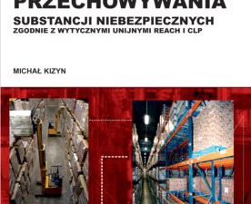 Jak bezpiecznie magazynować?