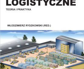 Usługi logistyczne. Teoria i praktyka