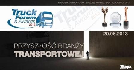 Truck Forum&Awards 2013 już wkrótce!