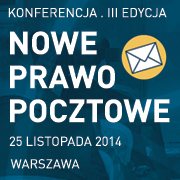 III edycja konferencji Nowe Prawo Pocztowe