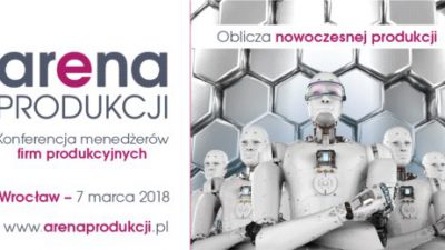 Arena Produkcji 2018 już za miesiąc