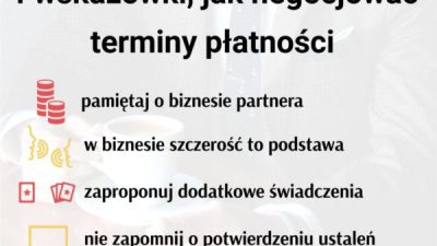 4 wskazówki, jak negocjować terminy płatności