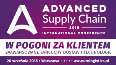 Advanced Supply Chain 2018 – w pogoni za klientem