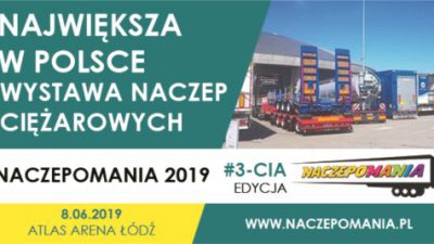 Naczepomania 2019 już za niecałe 2 miesiące