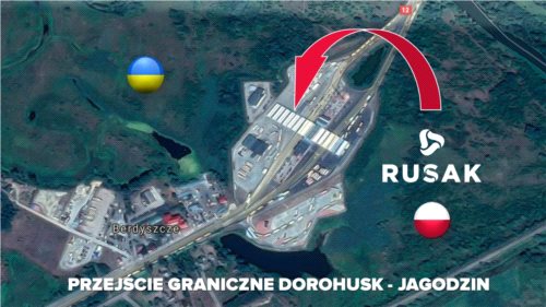Rusak Business Services na Drogowym Przejściu Granicznym Dorohusk (PL) – Jagodzin (UA)