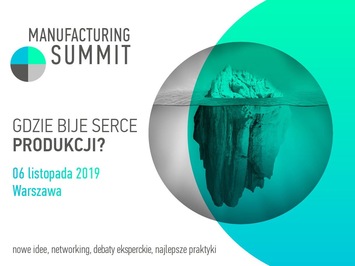 Co w programie Manufacturing Summit?