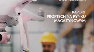 Więcej PropTechu w magazynach