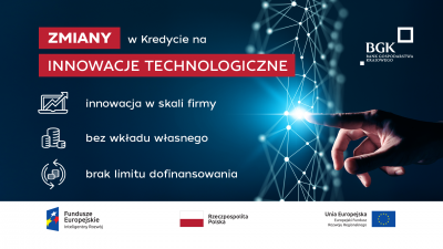 Duże zmiany w kredycie na innowacje technologiczne
