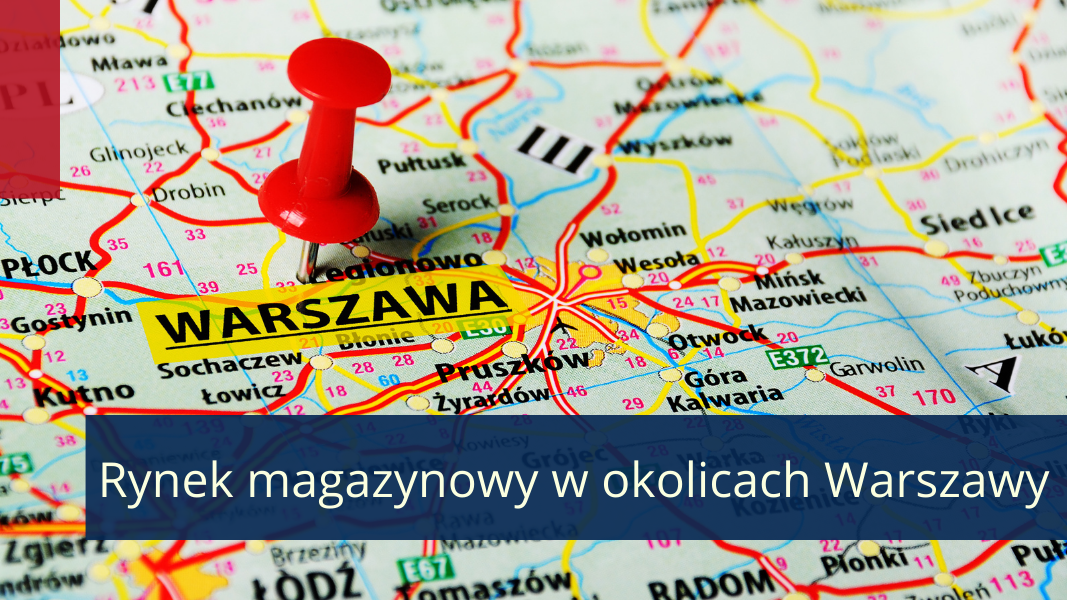 Okolice Warszawy centralnym hubem dla największego ośrodka miejskiego i całego kraju