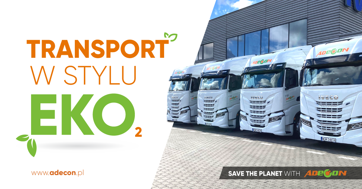Transport w stylu eko – ADECON kupił niskoemisyjne cieżarówki
