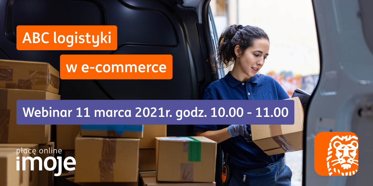 Zaproszenie na webinar ING – ABC logistyki w e-commerce!