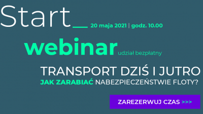 Bezpłatne webinarium – Jak zarabiać na bezpieczeństwie floty?