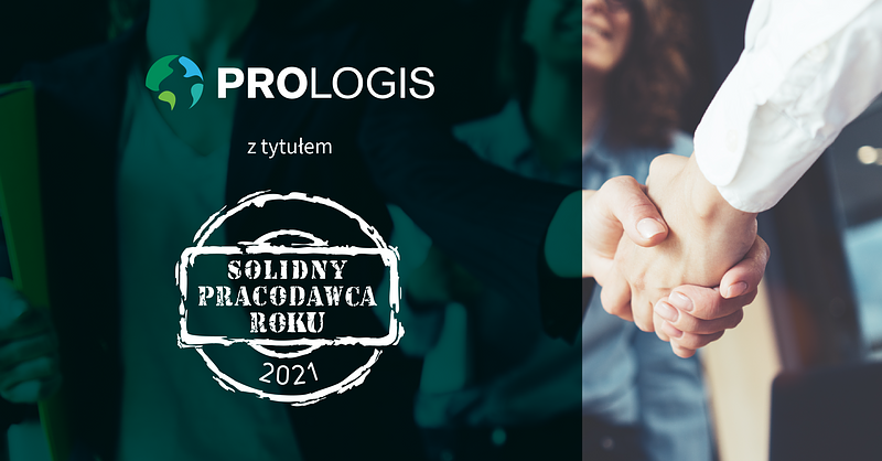 Solidny Pracodawca Roku 2021  – wyróżnienie dla Prologis