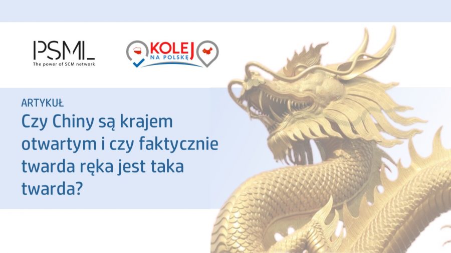 Czy Chiny są krajem otwartym i czy faktycznie twarda ręka jest taka twarda?