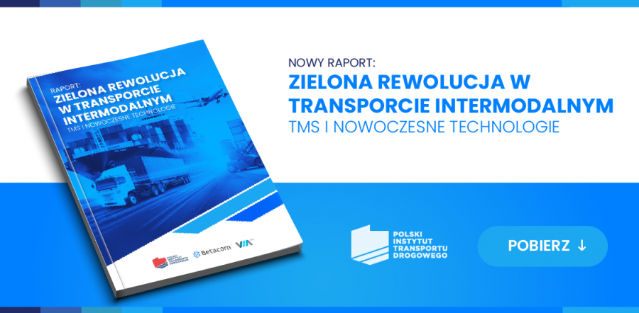 Zielona rewolucja w transporcie intermodalnym – raport PITD i Betacom