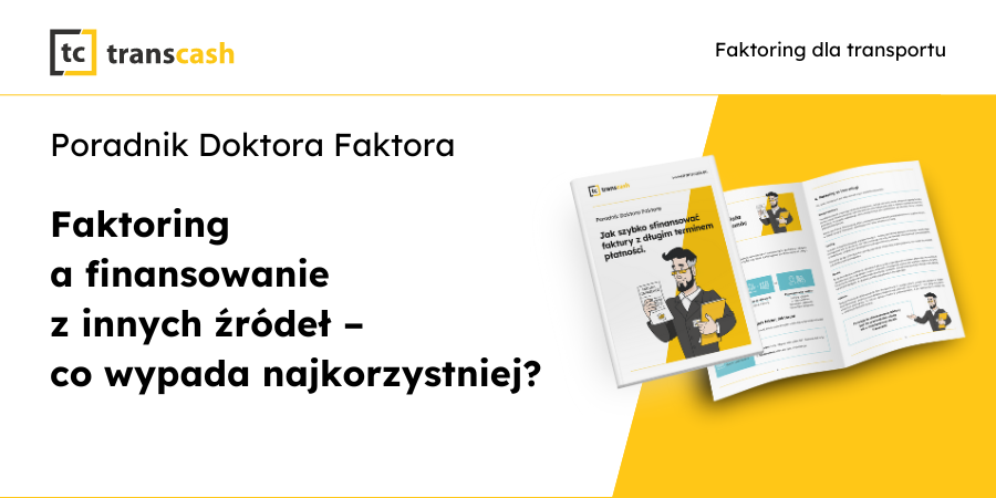 Faktoring a finansowanie z innych źródeł – co wypada najkorzystniej?