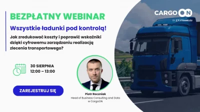 Webinar: Wszystkie ładunki pod kontrolą
