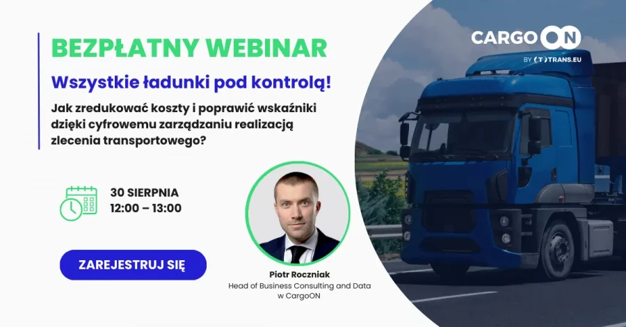 Webinar: Wszystkie ładunki pod kontrolą