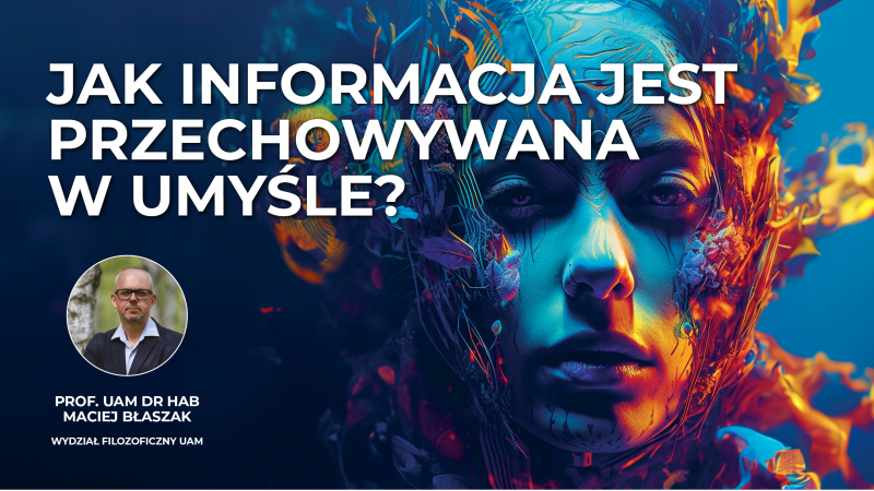 Jak informacja jest przechowywana w umyśle?