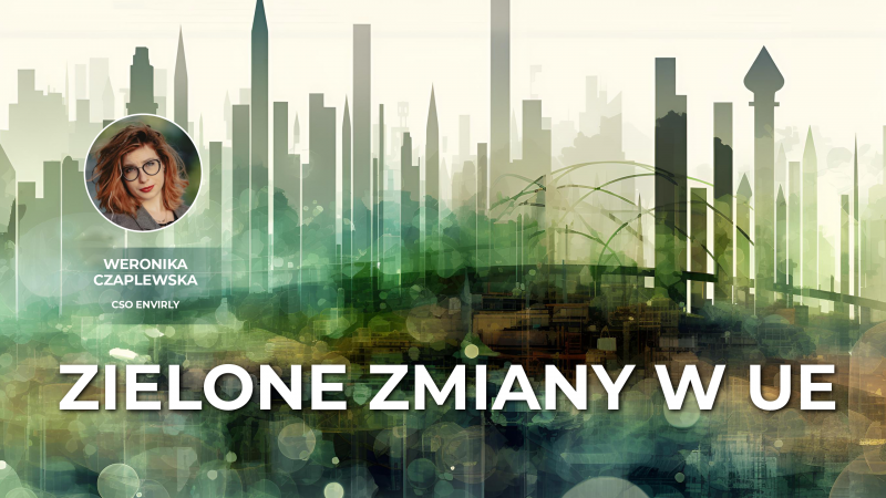 Zielone zmiany w UE