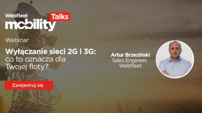 Webinar: Wyłączanie sieci 2G i 3G: co to oznacza dla Twojej floty?