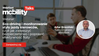 Webinar: Eco-driving i monitorowanie stylu jazdy kierowców
