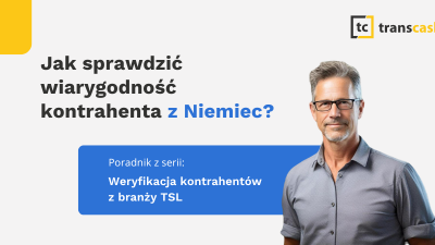 Jak sprawdzić kontrahenta z Niemiec? Poradnik Transcash