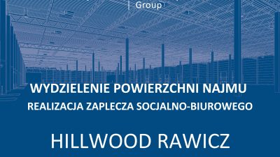 Realizacja projektu SpaceFactory Group dla Hillwood Polska w Rawiczu