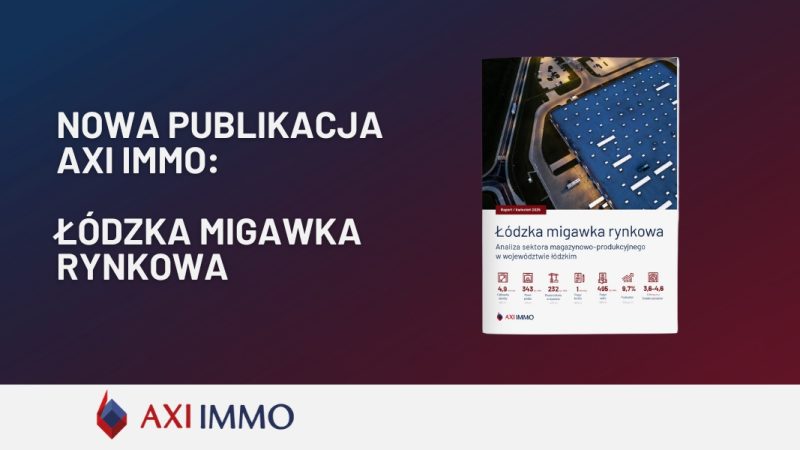 Przedłużenia umów najmu napędziły łódzki rynek magazynowy