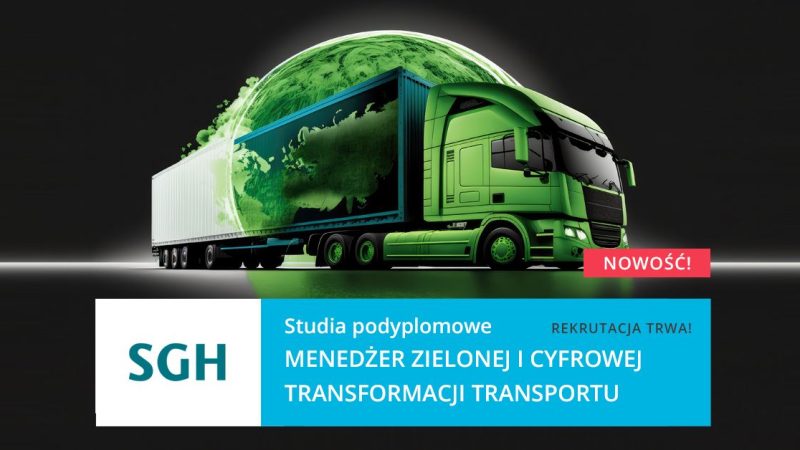 Menedżer Zielonej i Cyfrowej Transformacji Transportu – nabór na kolejną edycję