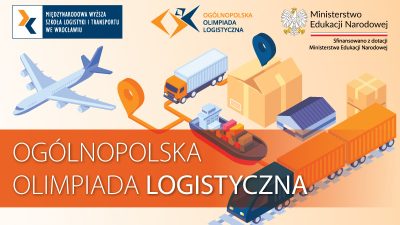 IV edycja Ogólnopolskiej Olimpiady Logistycznej