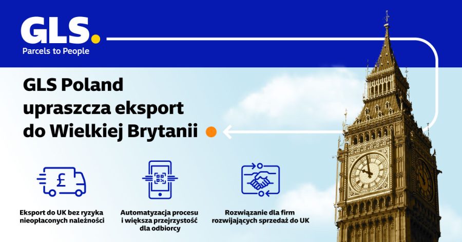 GLS Poland upraszcza eksport do Wielkiej Brytanii